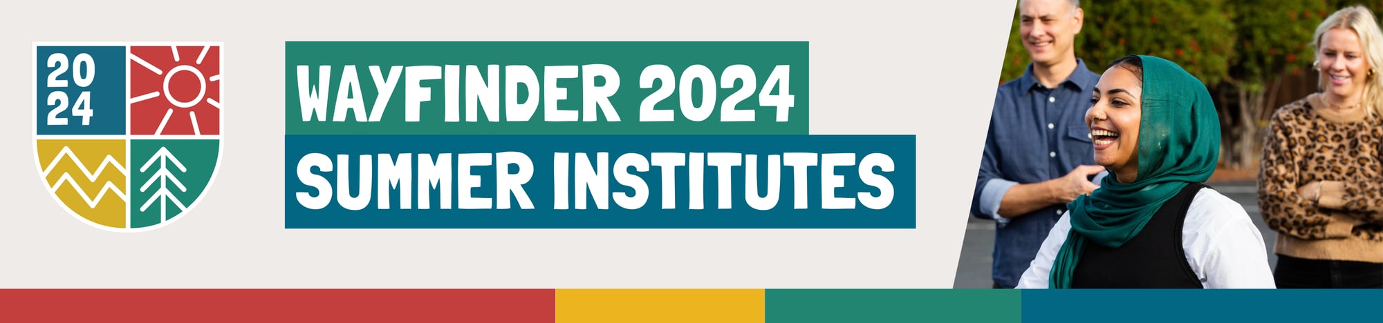 Wayfinder 2024 Summer Institute Banner 