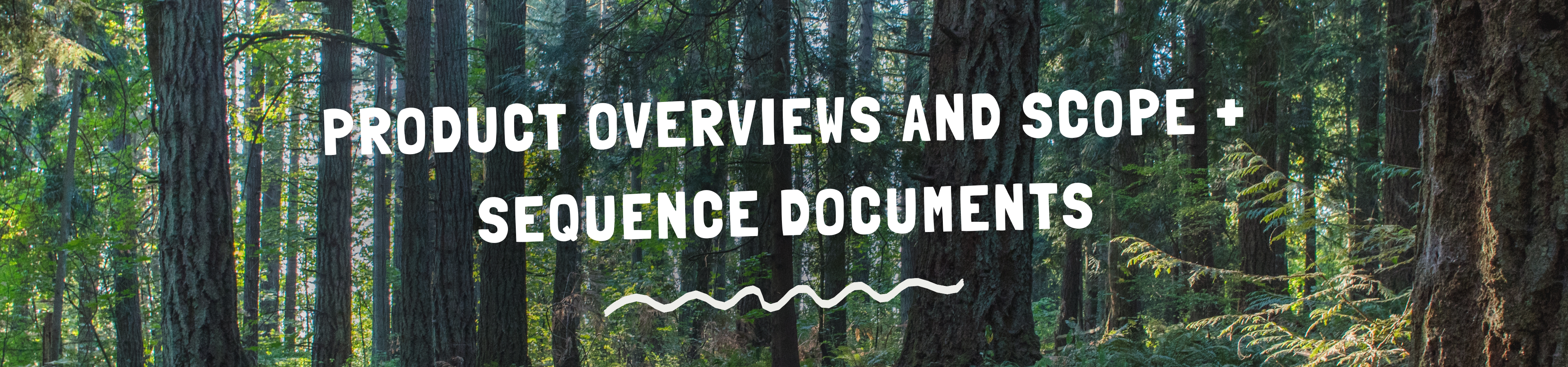 Product Overviews and Scope + Sequence Documents