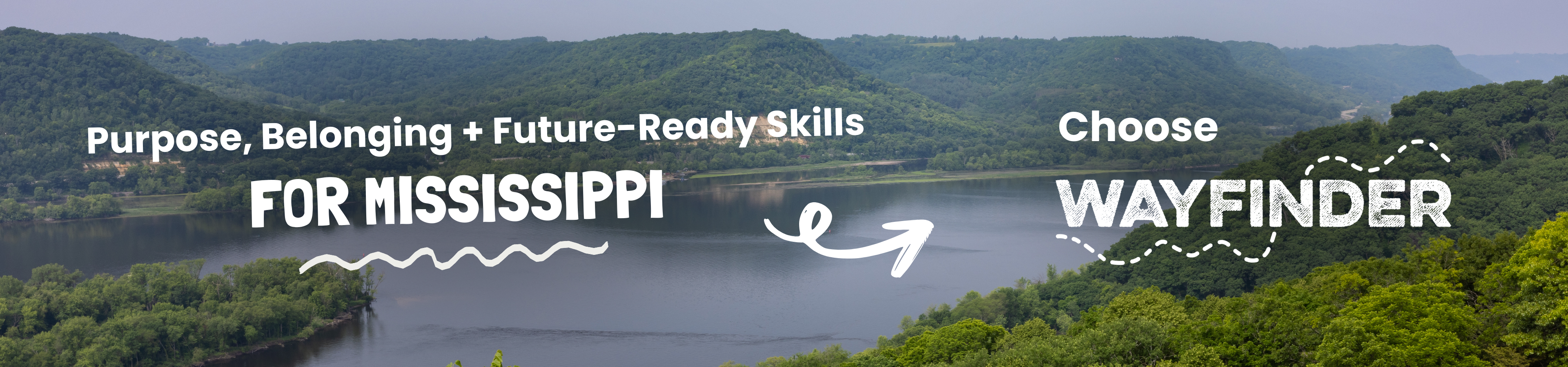 Wayfinder Future-Ready Skills for Mississippi students banner